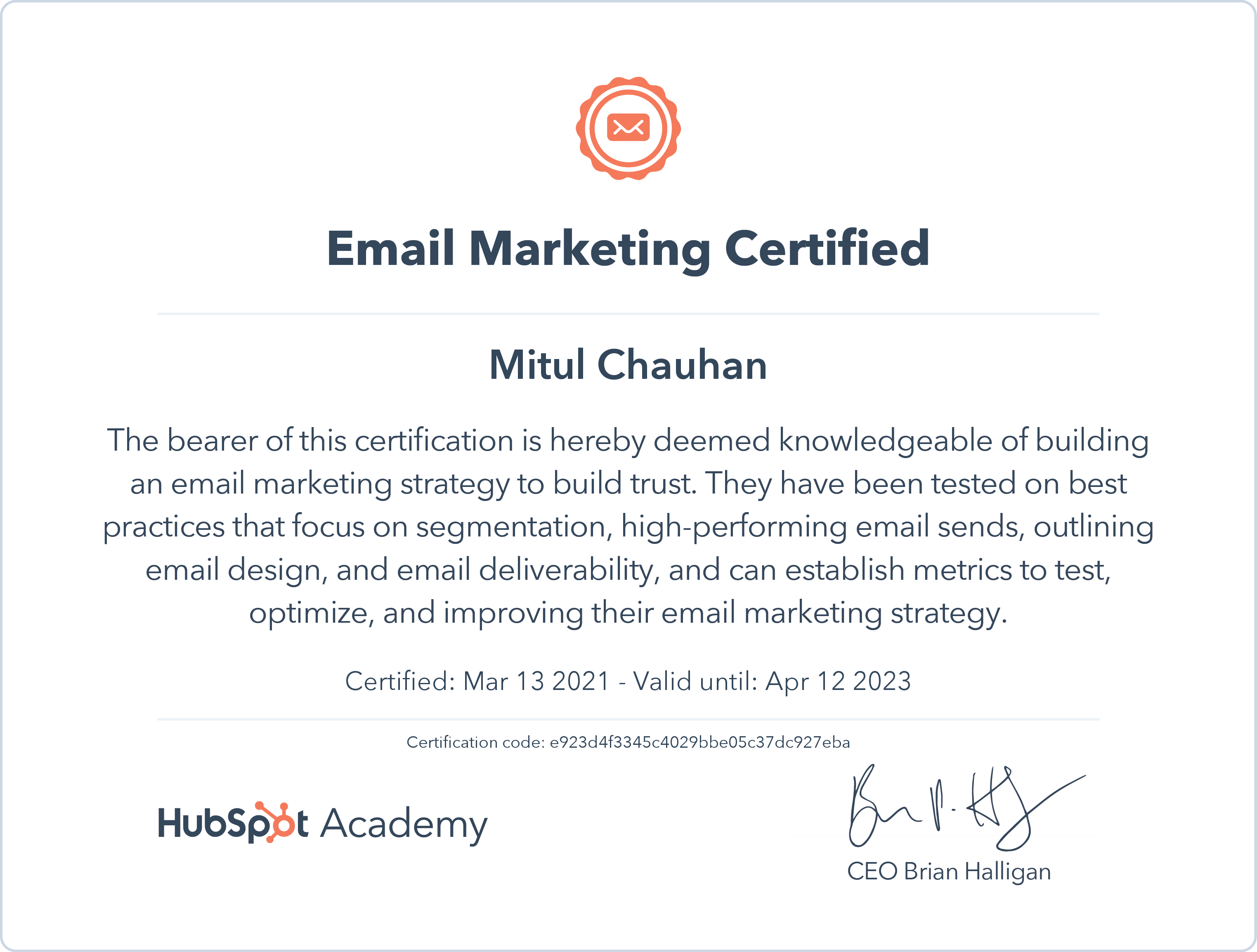 Email Marketing Certified badge, issued by HubSpot Academy to Mitul Chauhan